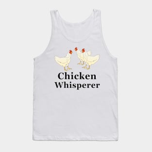 Chicken Whisperer Tank Top